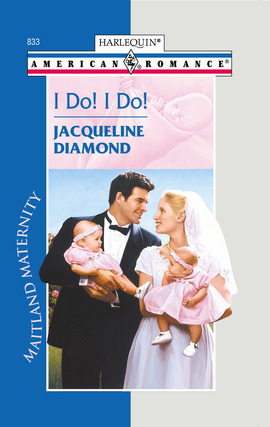 Title details for I Do! I Do! by Jacqueline Diamond - Available